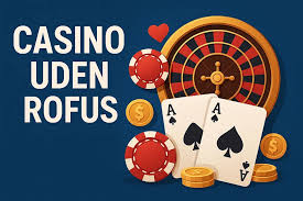 Casino Uden ROFUS Uden NemID - Spil Trygt og Sikkert -1110279743 Casino Uden ROFUS Uden NemID - Spil Trygt og Sikkert -1110279743